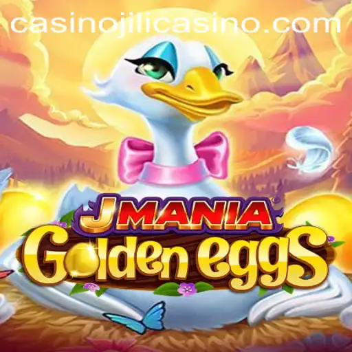 Explore the Exciting World of JManiaGoldenEggs at Jili Casino