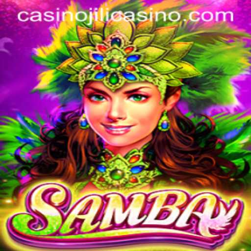 Exploring the Vibrant World of Samba at Jili Casino