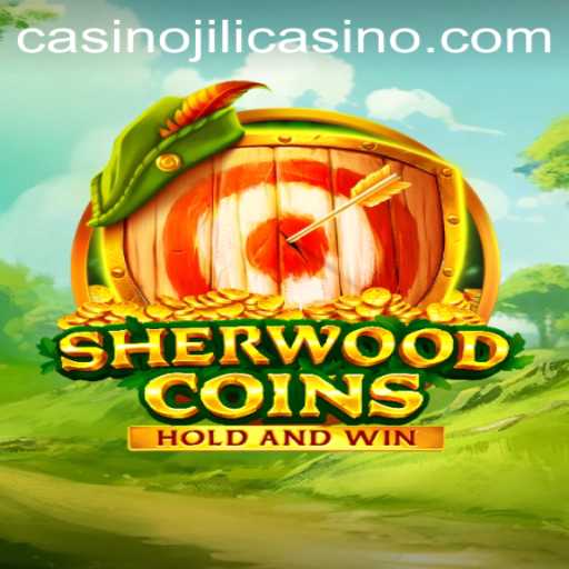 SherwoodCoins: Navigating the Enchanting World of Jili Casino's Latest Offering